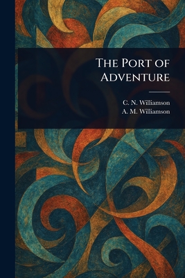 The Port of Adventure