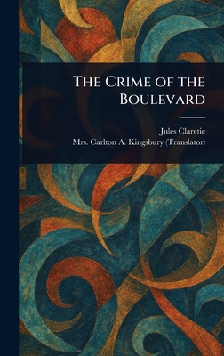 The Crime of the Boulevard