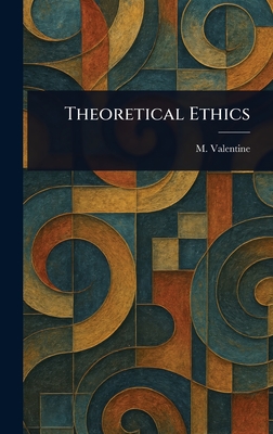 Theoretical Ethics