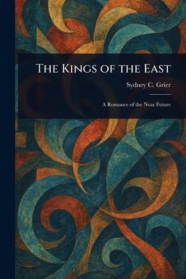 The Kings of the East