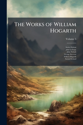 The Works of William Hogarth