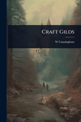 Craft Gilds