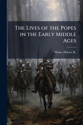 The Lives of the Popes in the Early Middle Ages