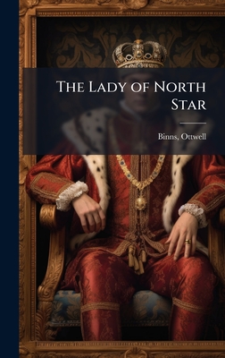 The Lady of North Star