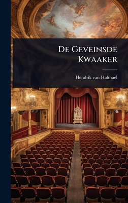 De Geveinsde Kwaaker