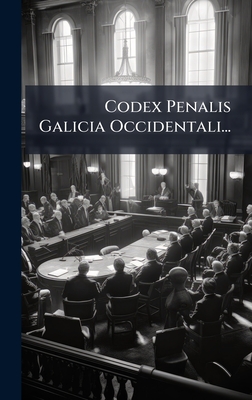 Codex Penalis Galicia Occidentali...