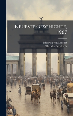Neueste Geschichte, 1967