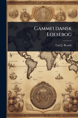 Gammeldansk Loesebog