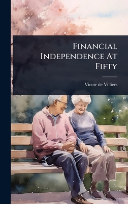 Financial Independence At Fifty