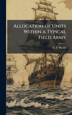 Allocation of Units Within a Typical Field Army