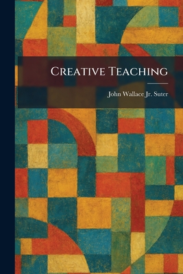 Creative Teaching