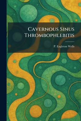 Cavernous Sinus Thrombophlebitis