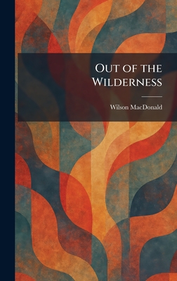 Out of the Wilderness