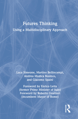 Futures Thinking: Using a Multidisciplinary Approach