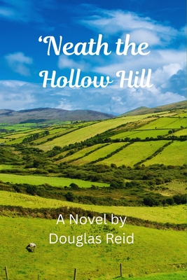 'Neath the Hollow Hill