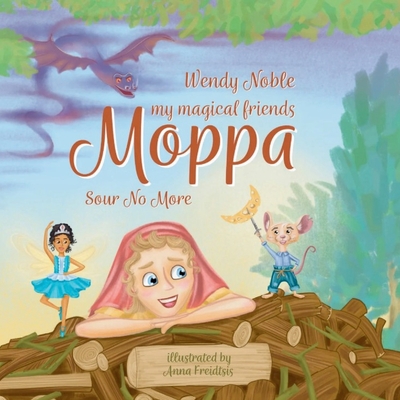 Moppa: Sour No More (Large Print Edition)