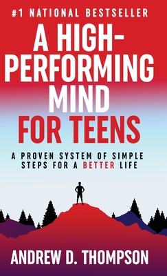 A High-Performing Mind for Teens