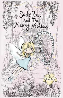 Sadie Rowe And The Missing Necklace