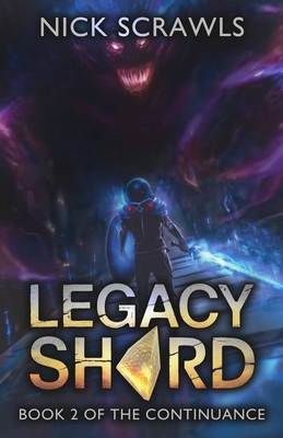 Legacy Shard: A LitRPG Adventure