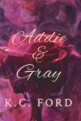 Addie & Gray