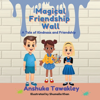 Magical Friendship Wall: A Tale of Kindness and Friendship