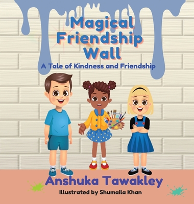 Magical Friendship wall: A tale of kindness and friendship