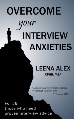 Overcome your interview anxieties: Reduce your interview jitters