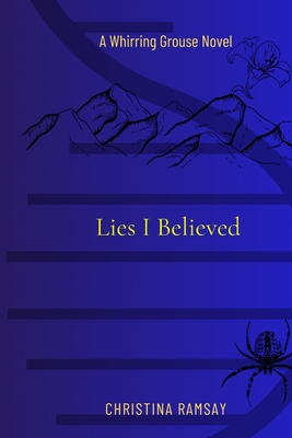 Lies I Believed