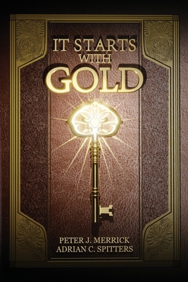 It Starts With Gold
