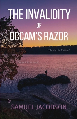 The Invalidity of Occam's Razor