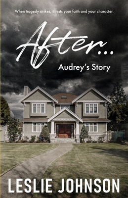 After ...: Audrey's Story