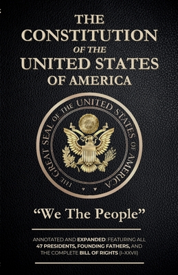 The Constitution of the United States: "We the People"