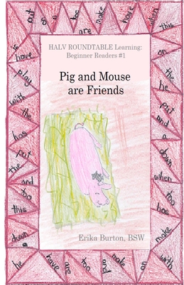 Pig and Mouse are Friends