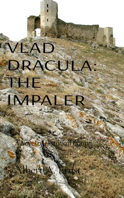 Vlad Dracula: The Impaler
