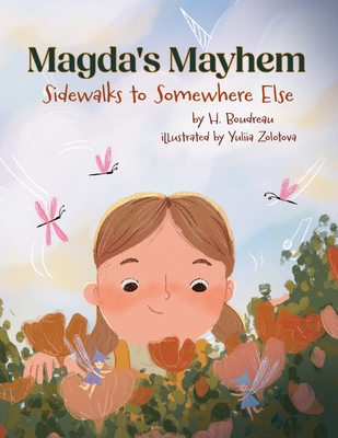 Magda's Mayhem: Sidewalks to Somewhere Else