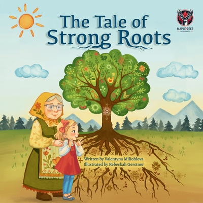 The Tale of Strong Roots (Large Print Edition)