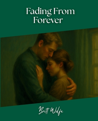 Fading From Forever: Songs to Stories Volume V