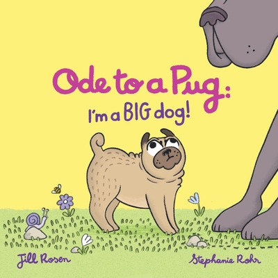 Ode to a Pug: I'm a BIG Dog!