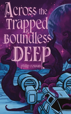 Across the Trapped and Boundless Deep