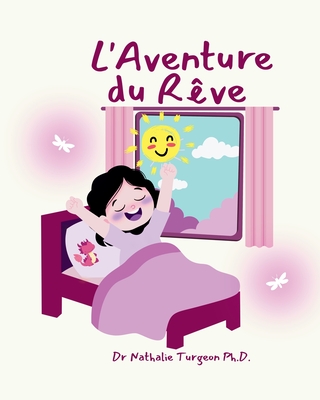 L'Aventure du Rêve