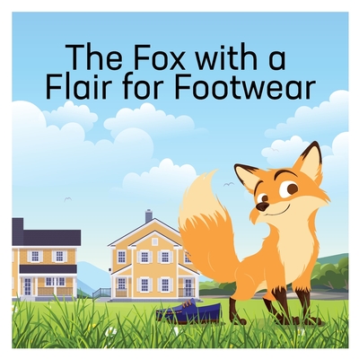 The Fox with a Flair for Footwear (Large Print Edition)