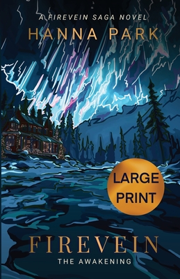 Firevein (Large Print Edition)