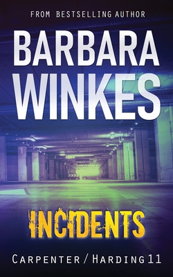 Incidents: A Lesbian Detective Novel