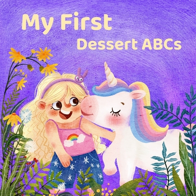 My First Dessert ABCs