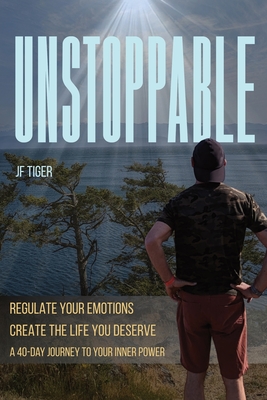 Unstoppable: 40 Days to Unleash Your Inner Power