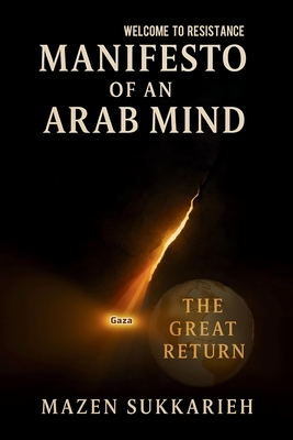 Manifesto of an Arab Mind