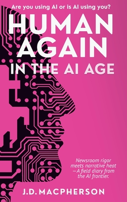 Human Again: In the AI Age