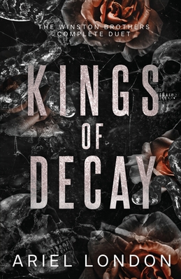 Kings of Decay: The Winston Brothers Complete Duet