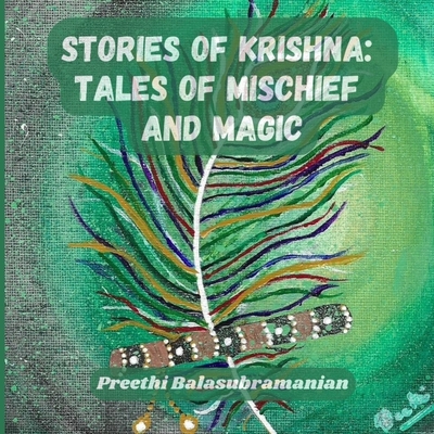Stories of Krishna: Tales of Mischief and Magic