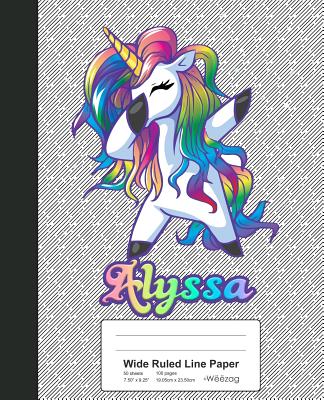 Wide Ruled Line Paper: ALYSSA Unicorn Rainbow Notebook